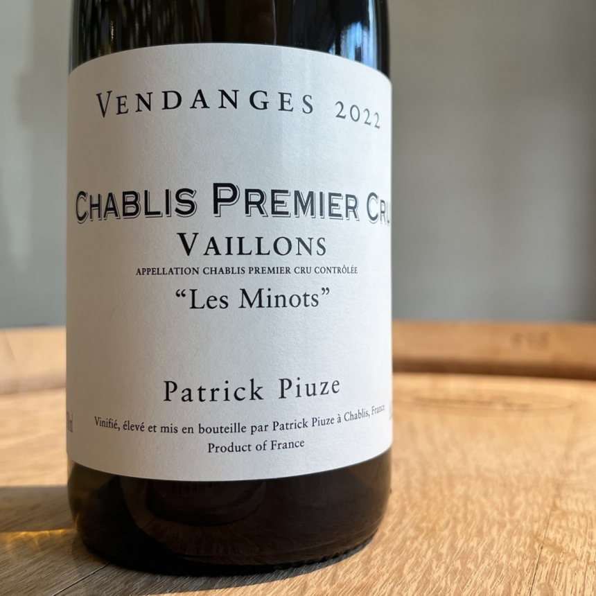 パトリック・ピウズ シャブリ プルミエ・クリュ ヴァイヨン 2022 / Patrick Piuze Chablis 1er Cru Vaillons 20222